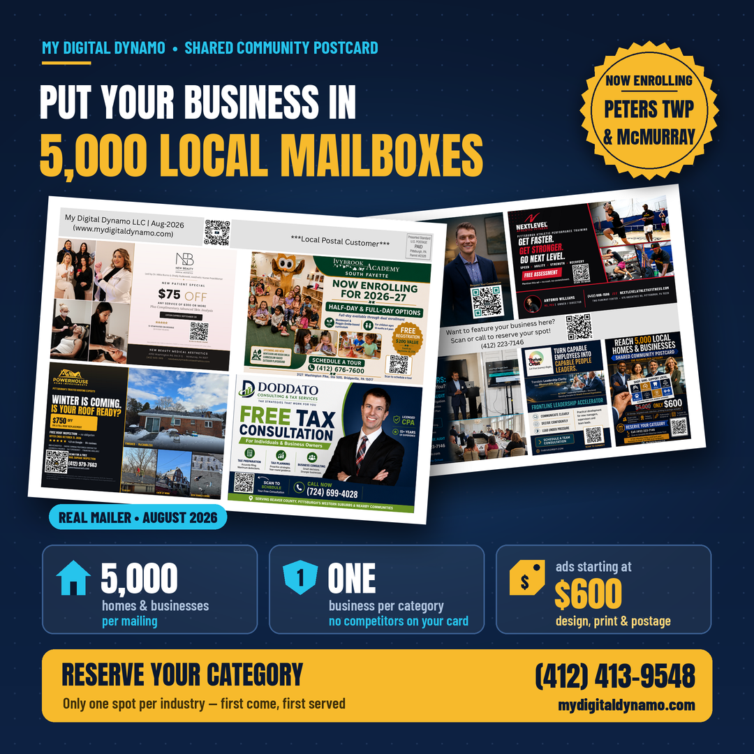 Real MyDigital Dynamo shared community postcard mailed to 5,000 homes and businesses in Peters Township and McMurray, August 2026